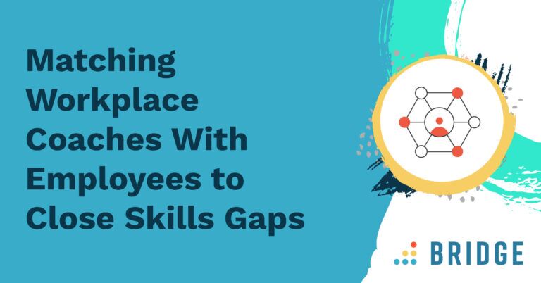 Matching Workplace Coaches With Employees to Close Skills Gaps
