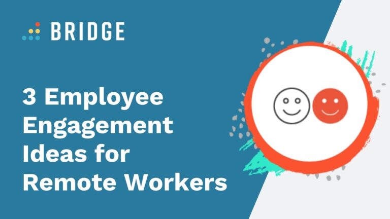 3-Employee-Engagement-Ideas-for-Remote-Workers-Blog-Post-Feature-Image