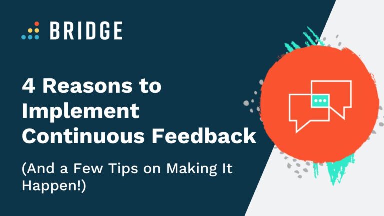 4 Reasons to Implement Continuous Feedback - Blog Post Feature Image