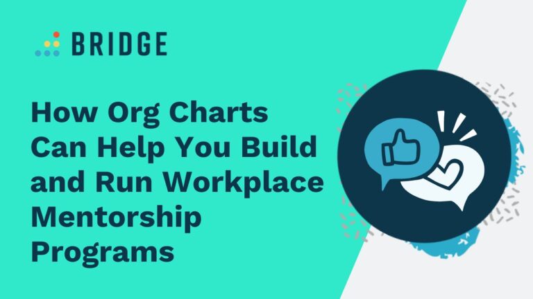 How Org Charts Can Be Powerful for Mentorship - Blog Post Feature Image