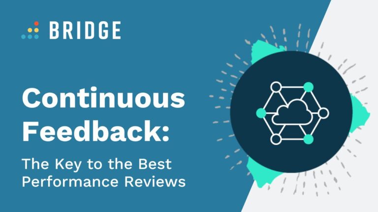 Continuous Feedback_ The Key to the Best Performance Reviews - Blog Post Feature Image