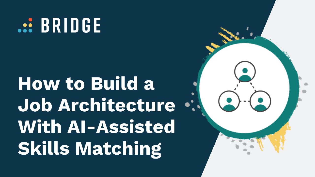 How to Build a Job Architecture AI Skill Matching Bridge