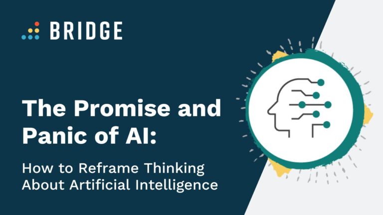 The Promise and Panic of AI_ How to Reframe Thinking About Artificial Intelligence - Blog Post Feature Image
