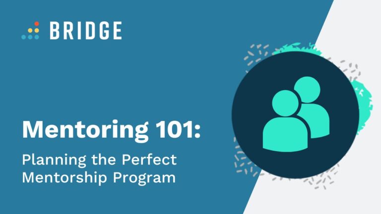 Mentoring 101 - Planning the Perfect Mentorship Program - Blog Post Feature Image