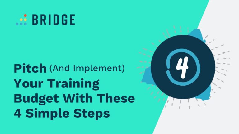 Pitch (And Implement) Your Training Budget With These 4 Simple Steps - Blog Post Feature Image