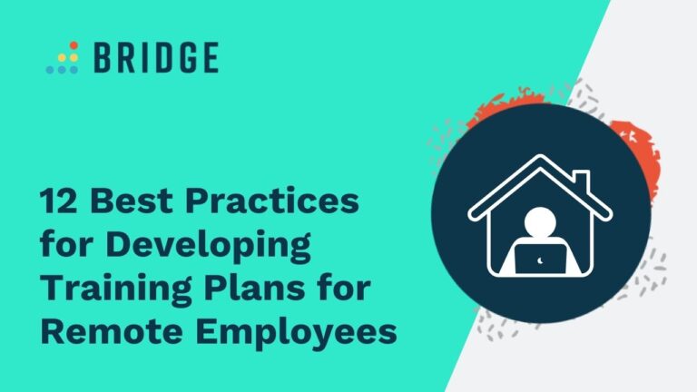 12 Best Practices for Developing Training Plans for Remote Employees - Blog Post Feature Image