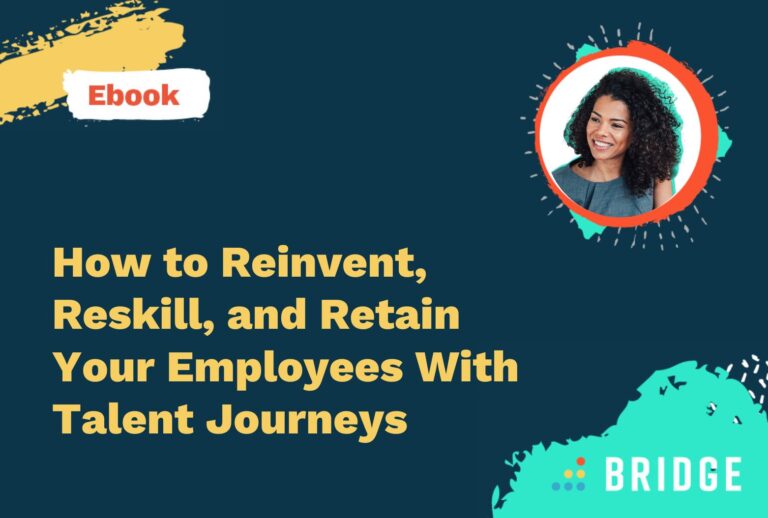 How to Reinvent, Reskill, and Retain Your Employees With Talent Journeys - Ebook Featured Image