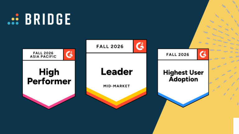 Bridge earned 11 badges in the G2 Fall 2026 Reports, including Mid-Market Leader for Learning Experience Platforms, Highest User Adoption for Skills Management, and High Performer in Asia Pacific.
